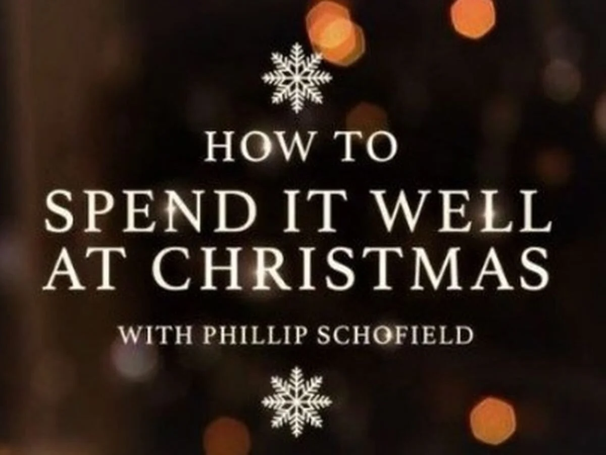 How to Spend It Well at Christmas with Phillip Schofield