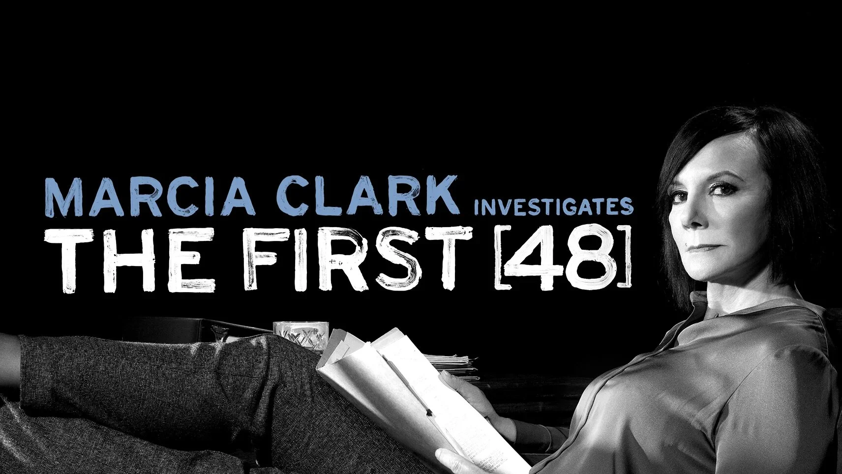 Marcia Clark Investigates The First 48