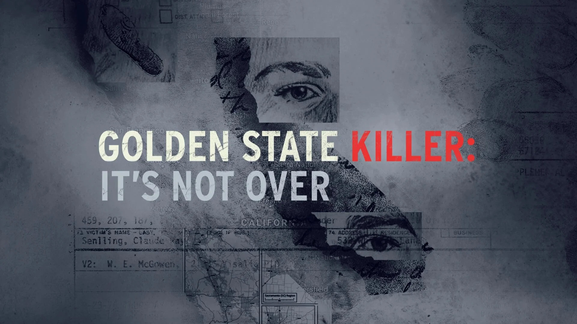 The Golden State Killer: It's Not Over