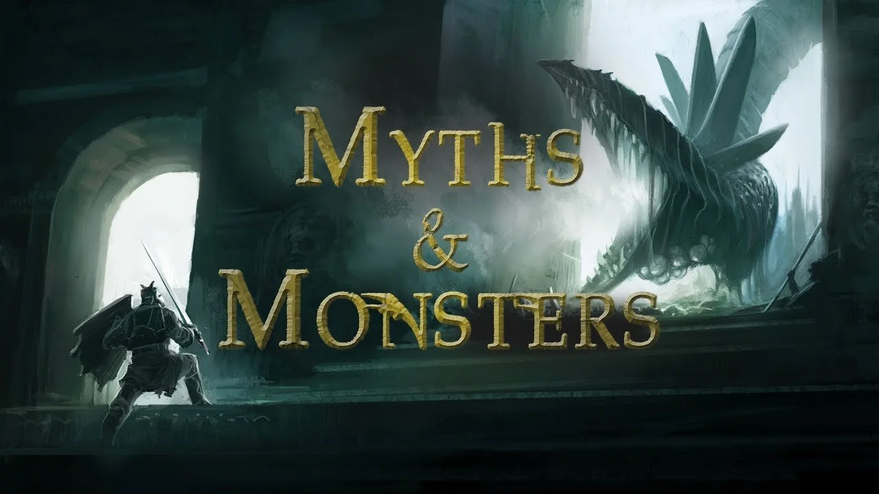 Myths & Monsters