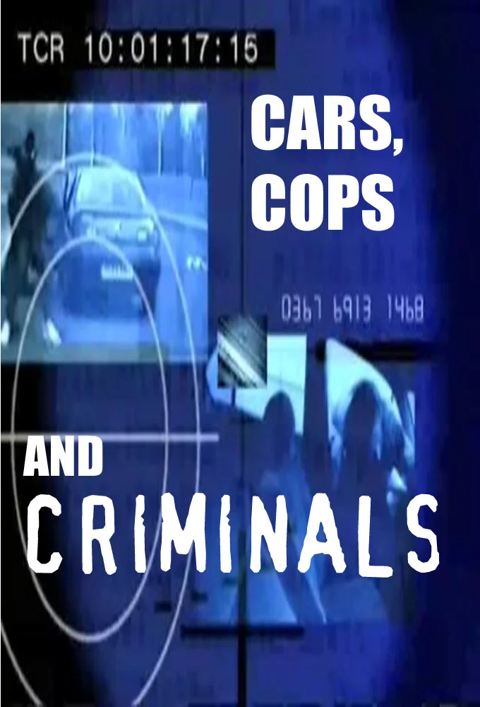 Poster di Cars, Cops and Criminals