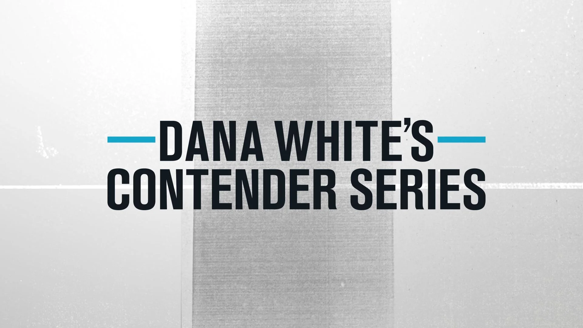 Dana White's Tuesday Night Contender Series