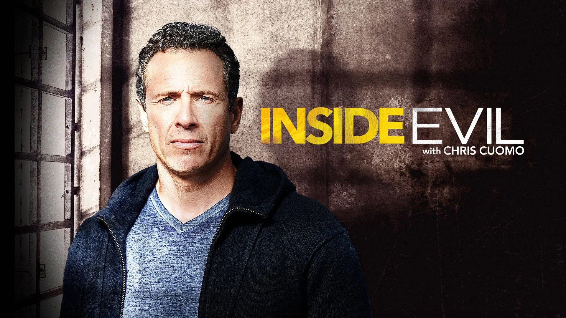 Inside Evil with Chris Cuomo