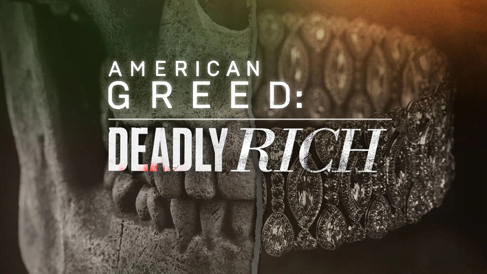 American Greed: Deadly Rich