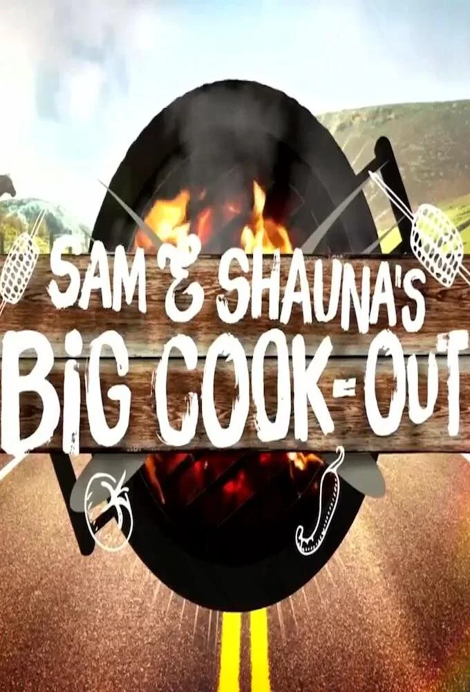 Plakat Sam and Shauna's Big Cook-Out