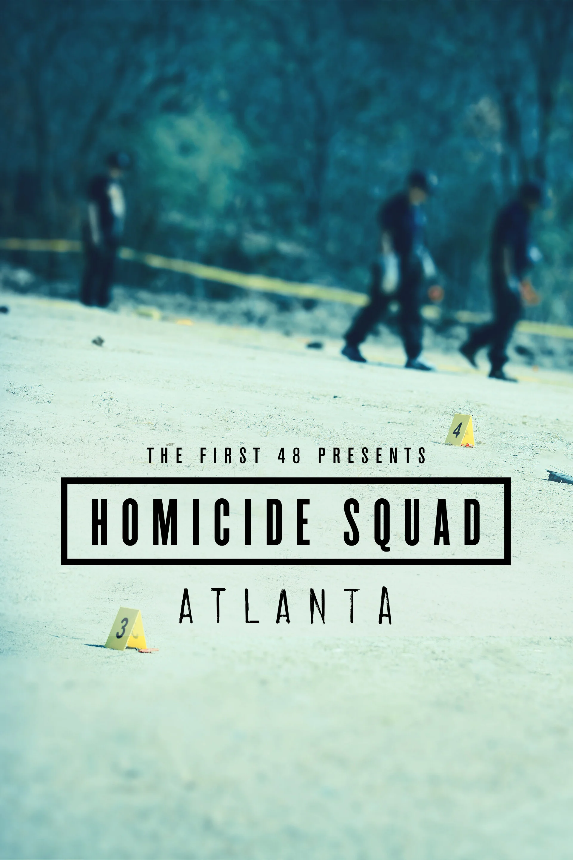 Poster di The First 48 Presents: Homicide Squad Atlanta