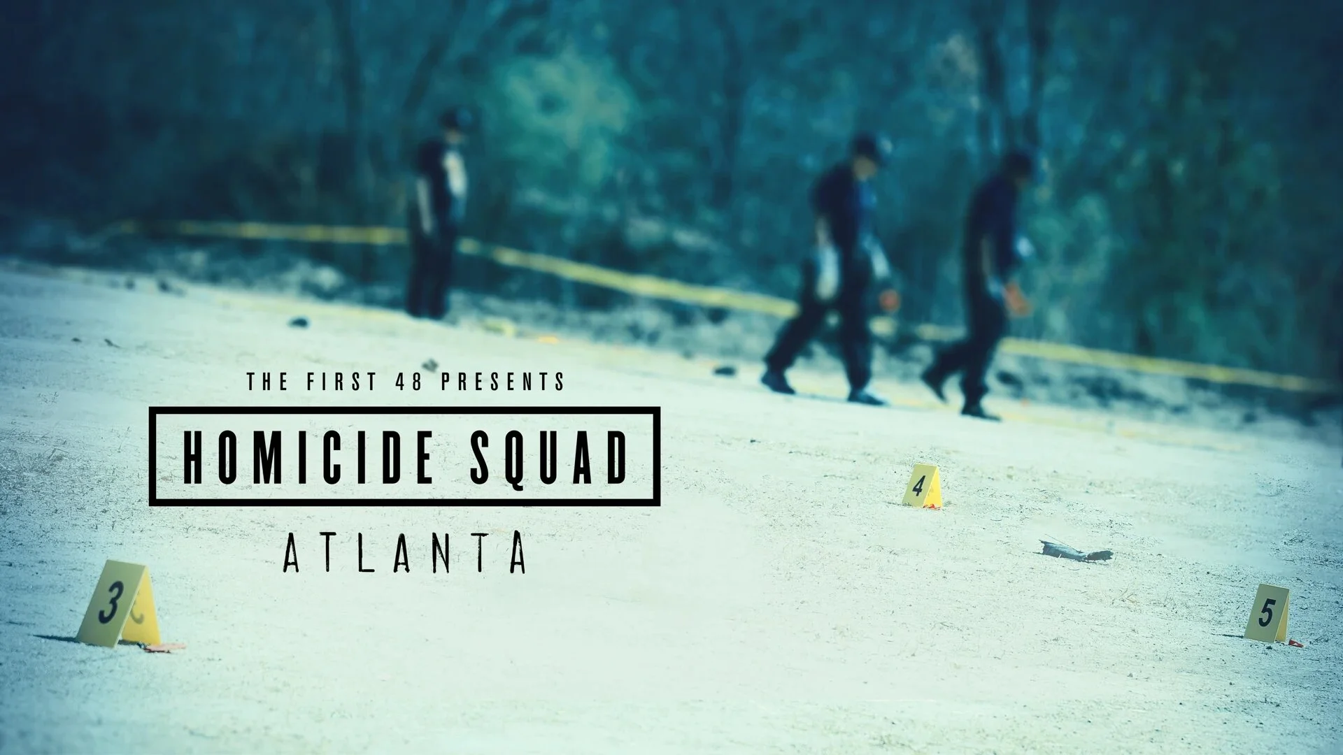 The First 48 Presents: Homicide Squad Atlanta