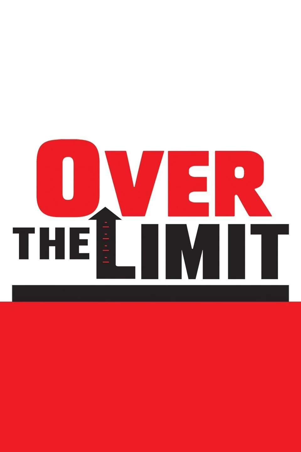 Pôster de Over the Limit