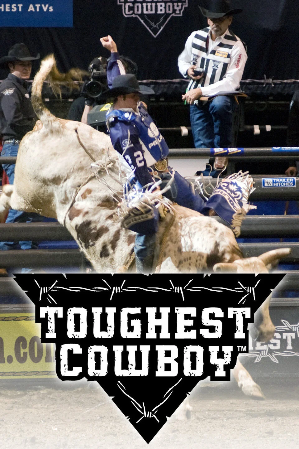 Toughest Cowboy poster