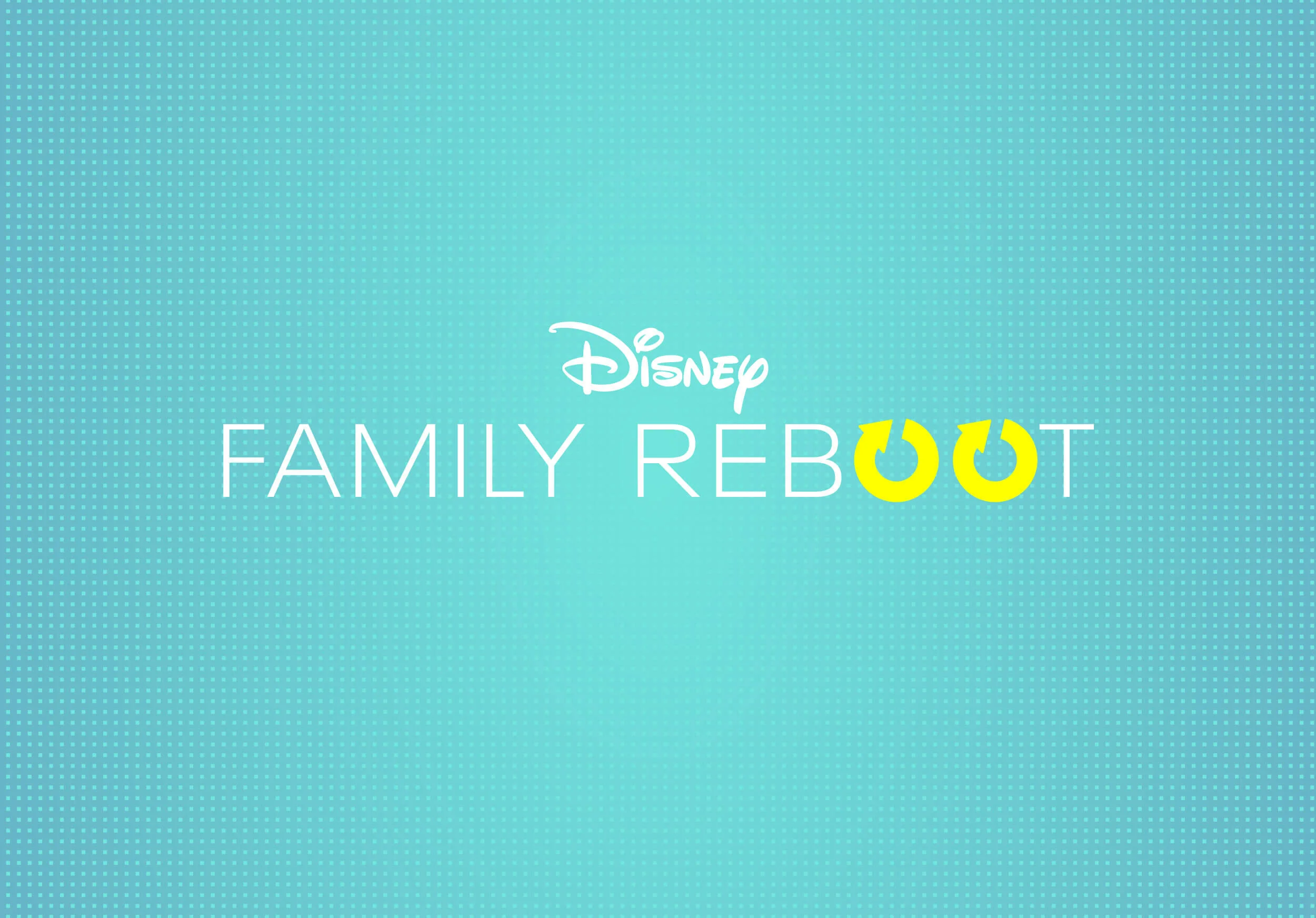 Family Reboot