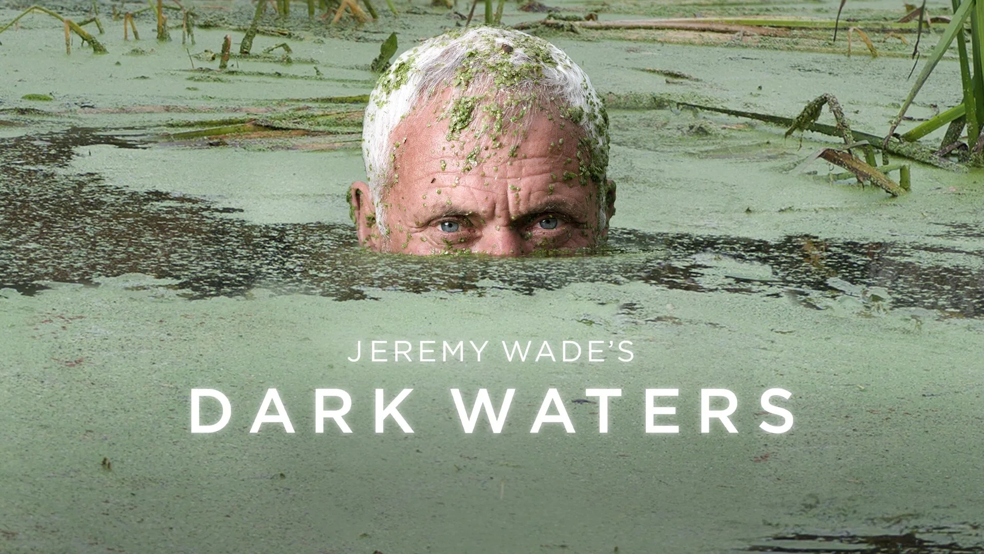 Jeremy Wade's Dark Waters