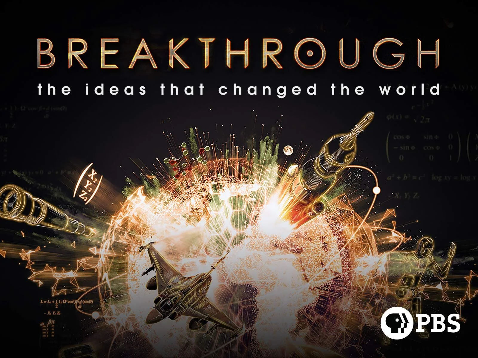 Breakthrough: The Ideas That Changed the World