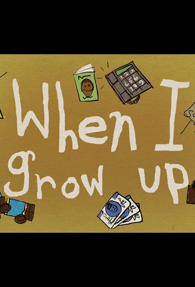 Affiche de When I Grow Up