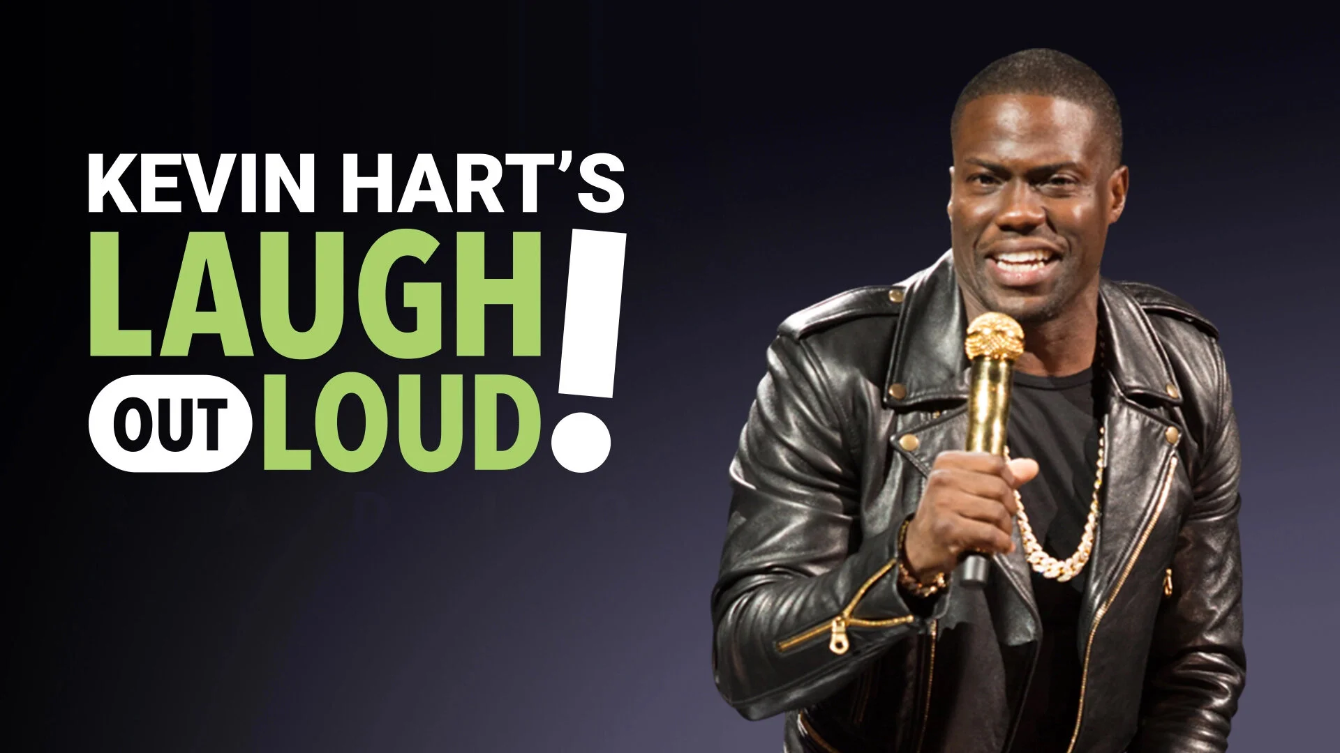 Kevin Hart's Laugh Out Loud