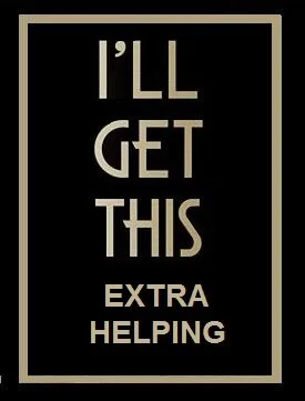 Affiche de I'll Get This: Extra Helping