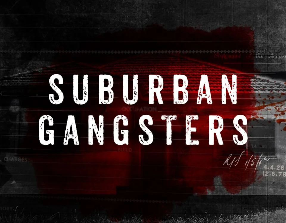 Suburban Gangsters