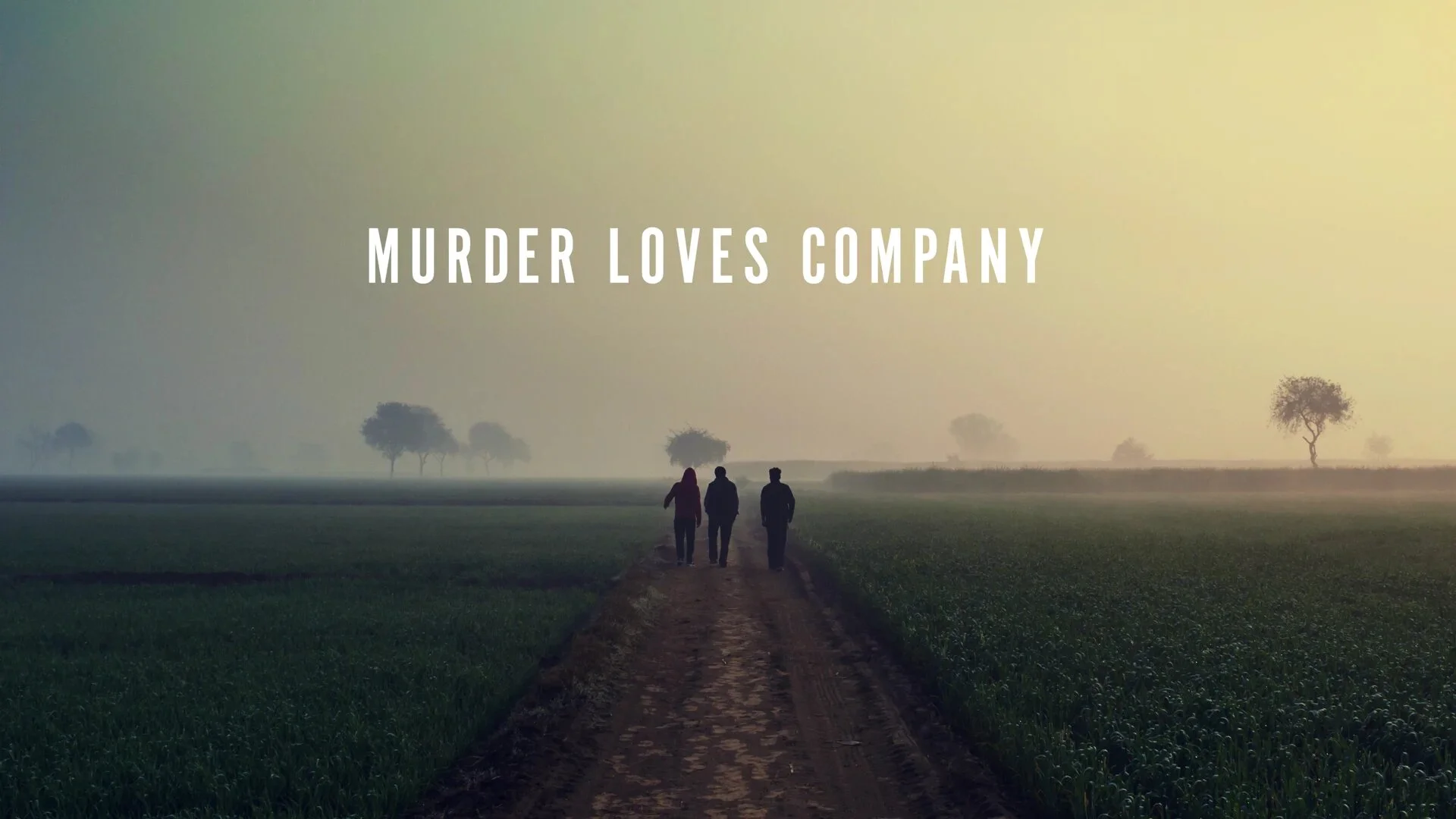 Murder Loves Company