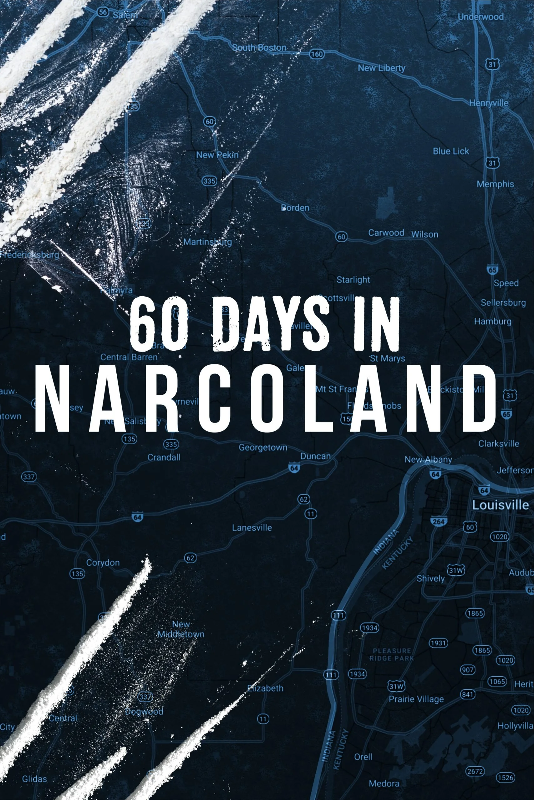 Affiche de 60 Days In: Narcoland