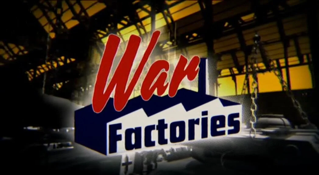 War Factories