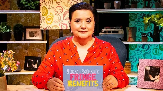 Susan Calman's Fringe Benefits