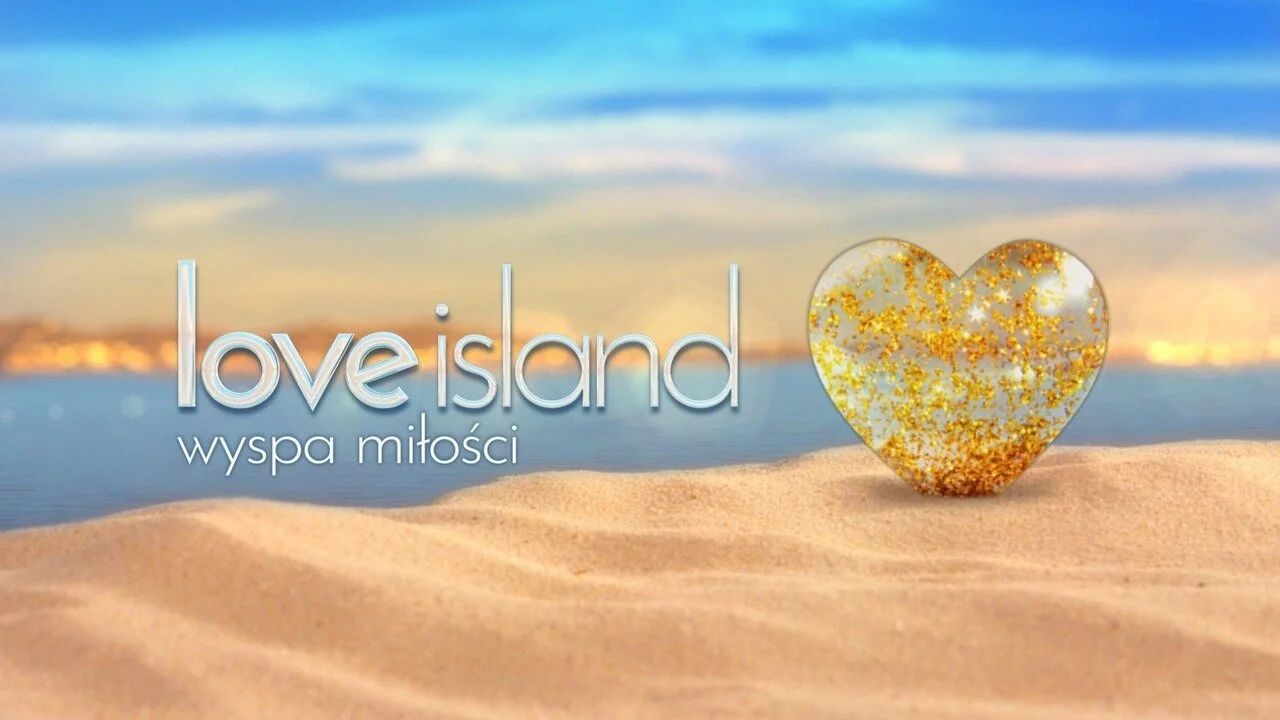 Love Island. Wyspa miłości