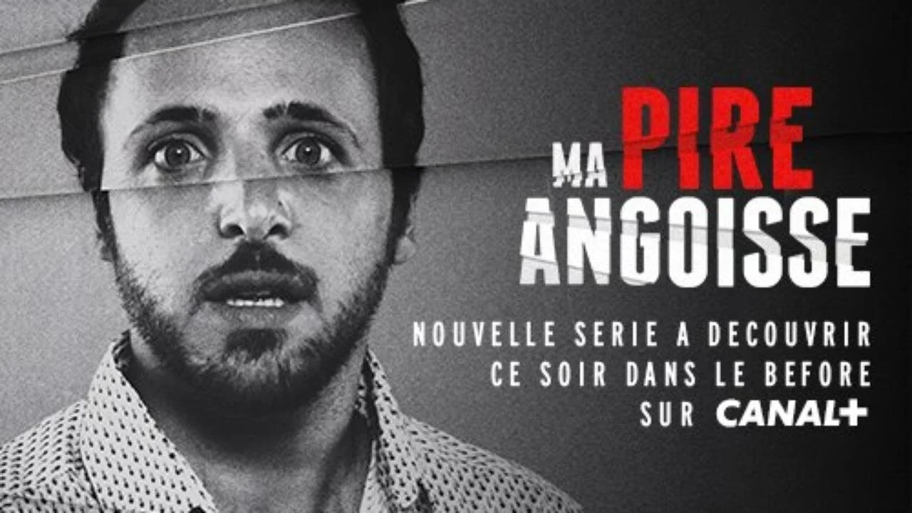 Ma pire angoisse