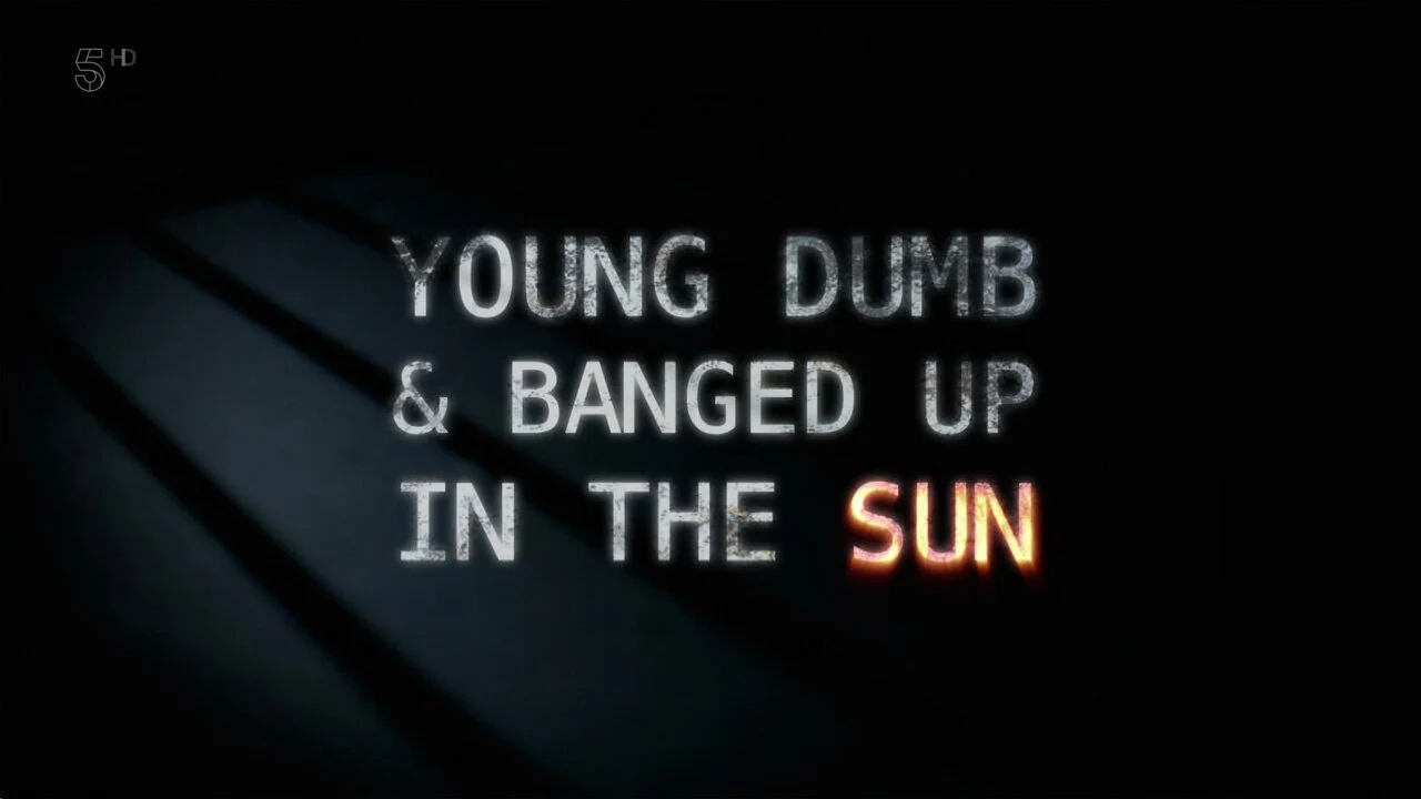 Young Dumb & Banged Up in the Sun