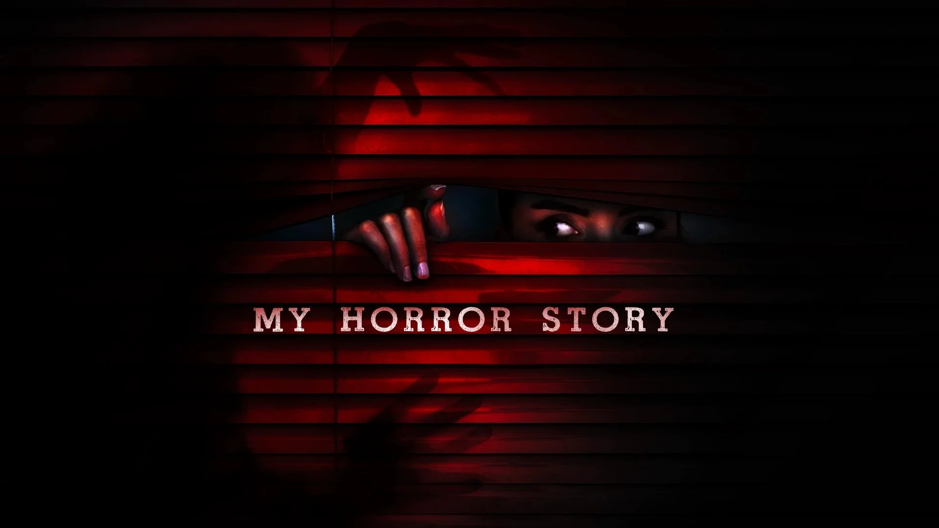 My Horror Story