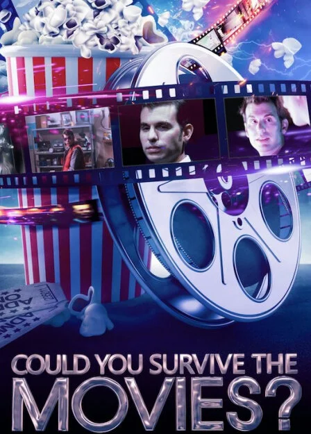 Affiche de Could You Survive the Movies?