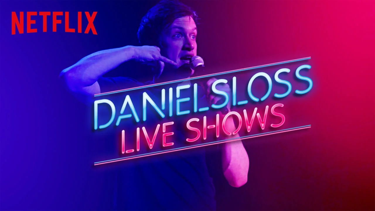 Daniel Sloss: Live Shows