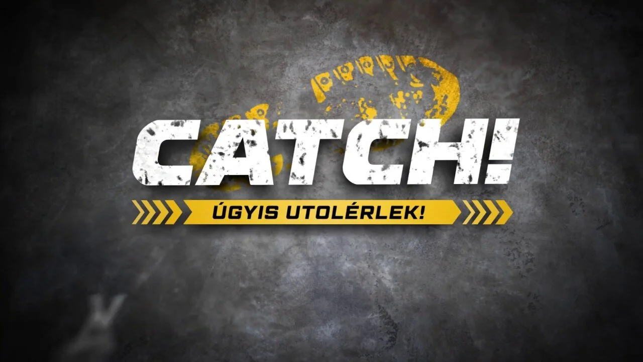 Catch! - úgyis utolérlek!