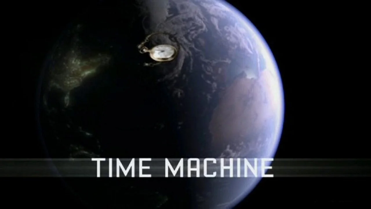 Time Machine : Voyage dans le temps