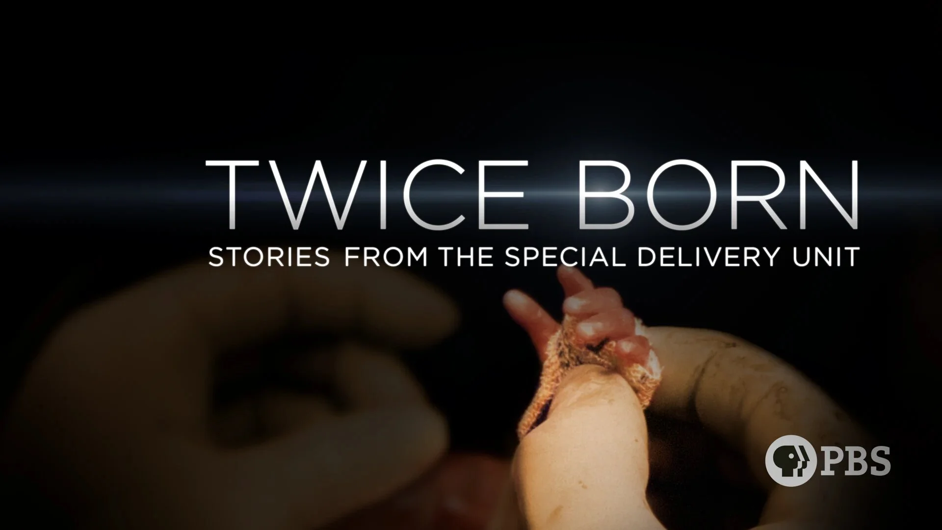 Twice Born: Stories from the Special Delivery Unit