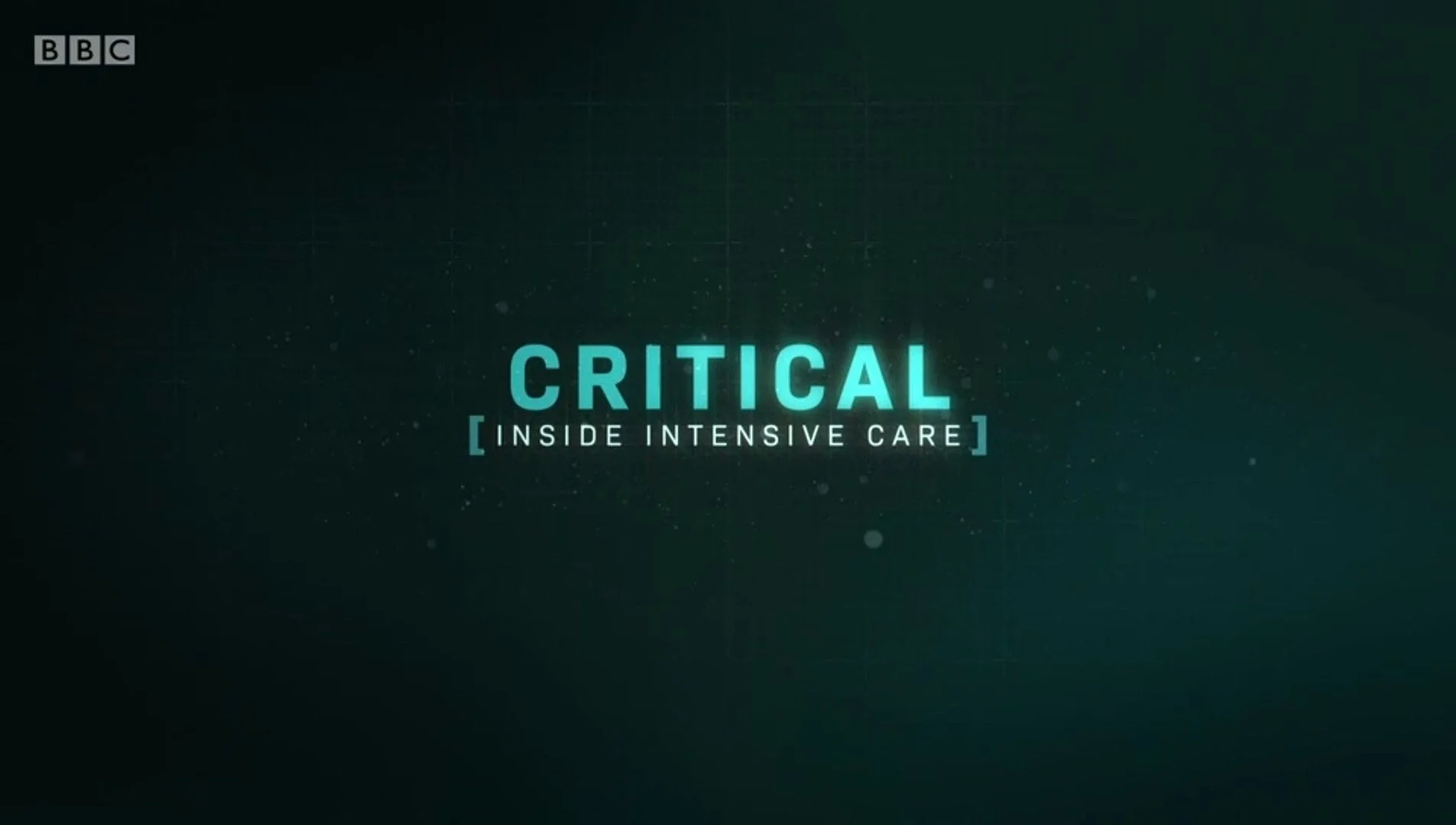 Critical: Inside Intensive Care