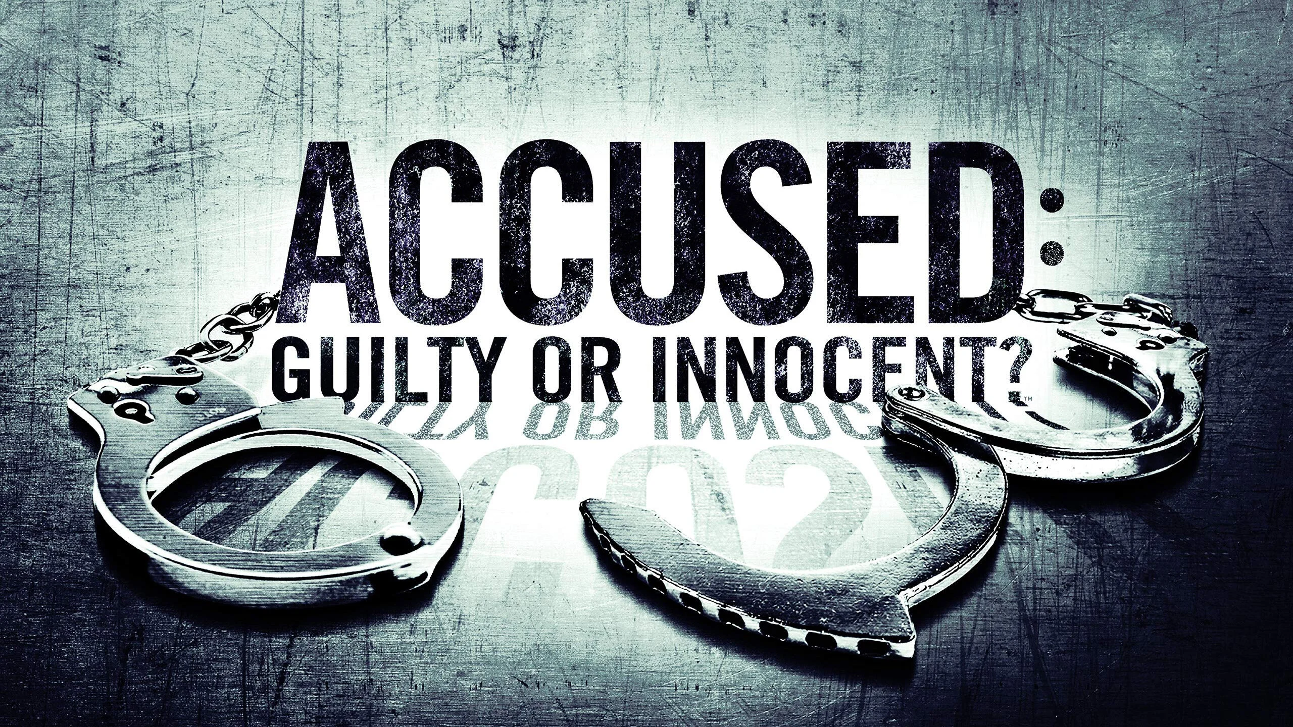 Accused: Guilty or Innocent?