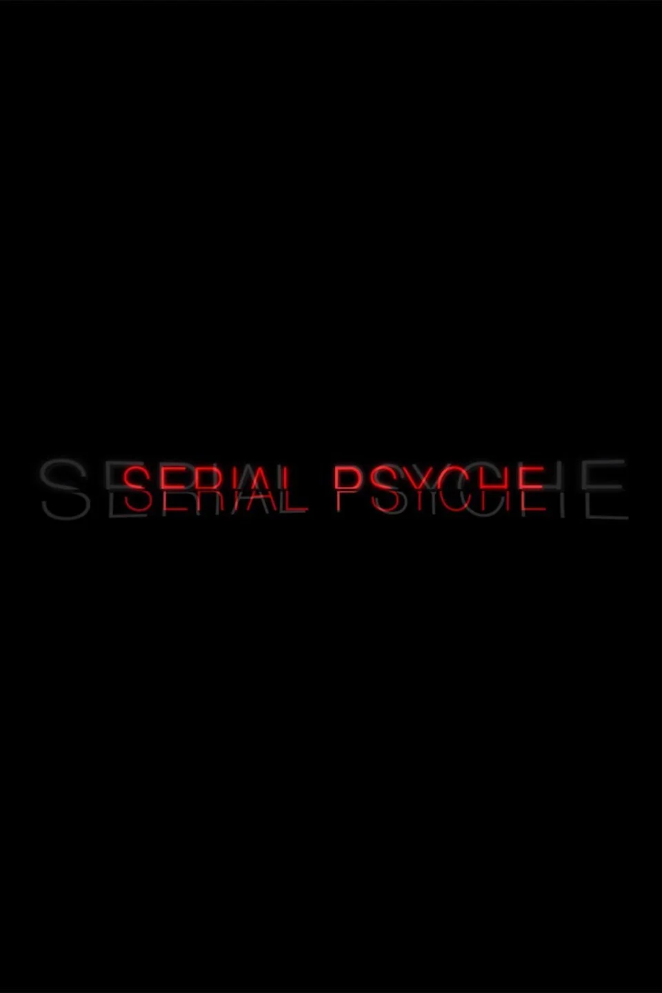 Serial Psyche afişi