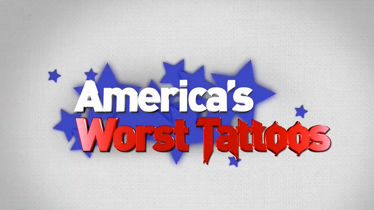 America's Worst Tattoos