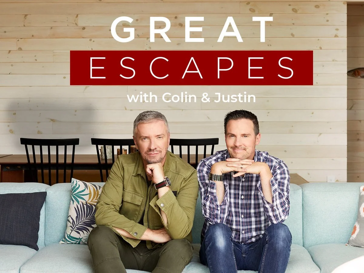 Great Escapes with Colin and Justin