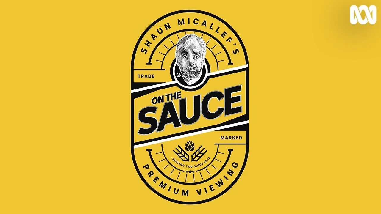 Shaun Micallef's on the Sauce