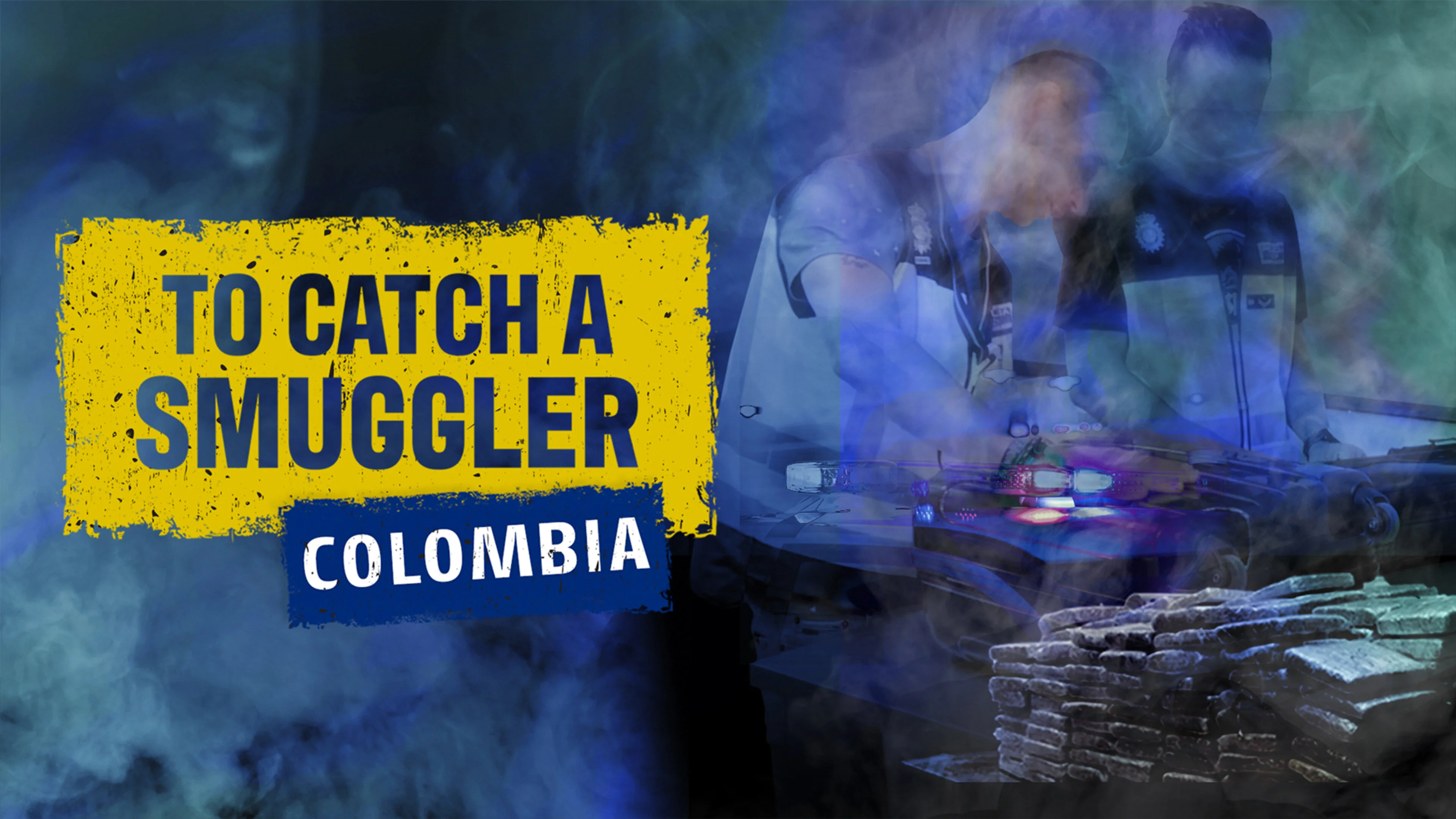 To Catch a Smuggler: Colombia