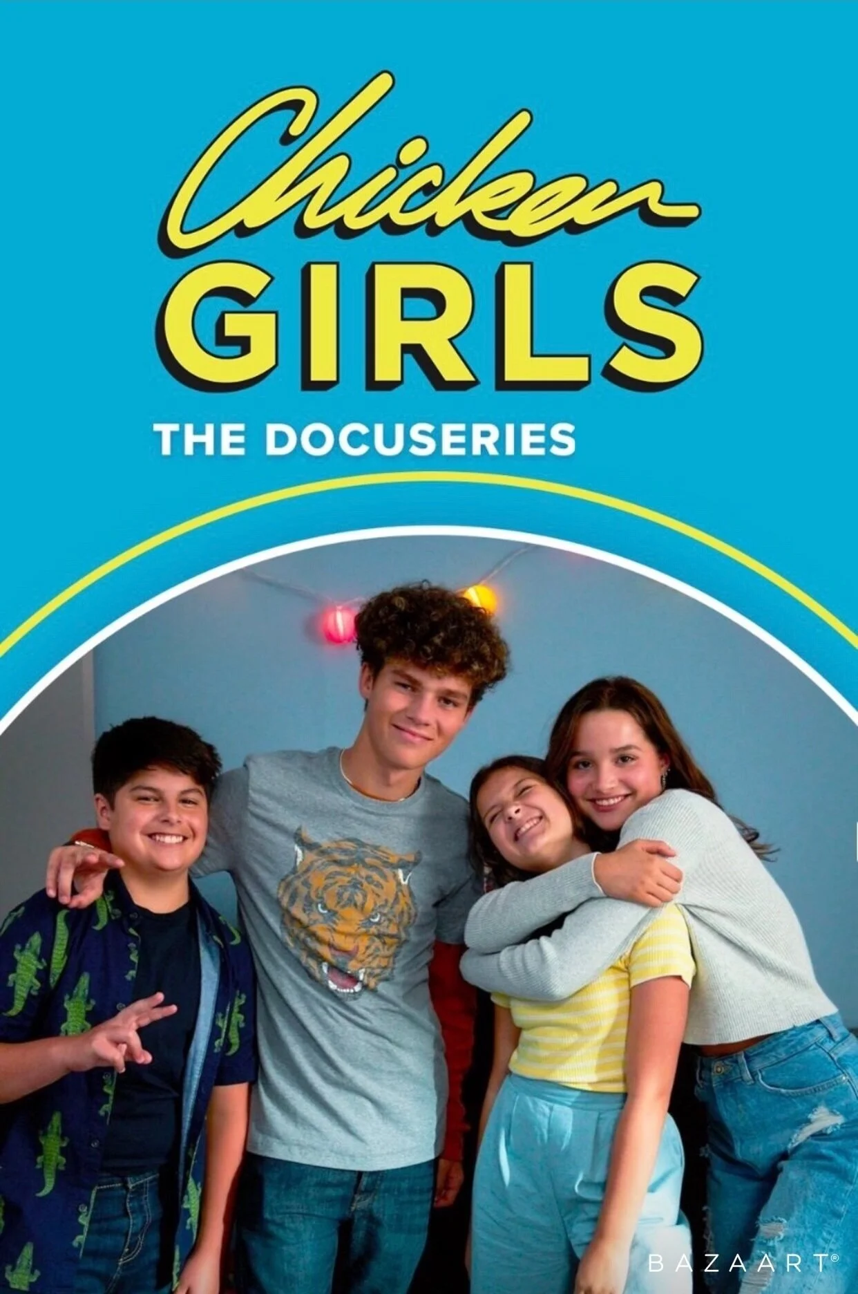 Chicken Girls: The Docuseries afişi