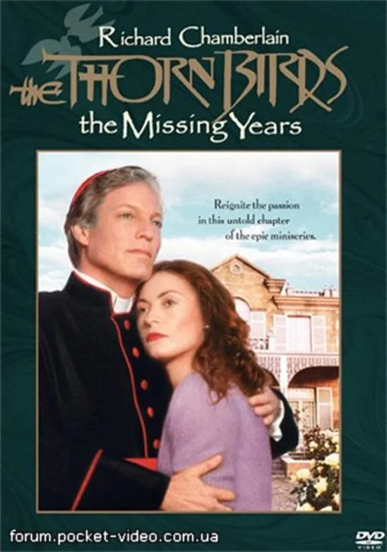 The Thorn Birds: The Missing Years