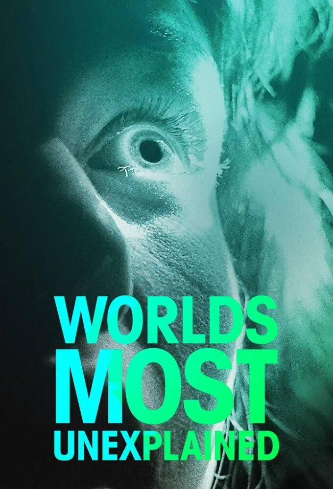 Affiche de World's Most Unexplained