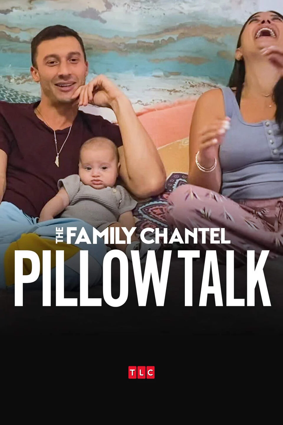 The Family Chantel: Pillow Talk Poster