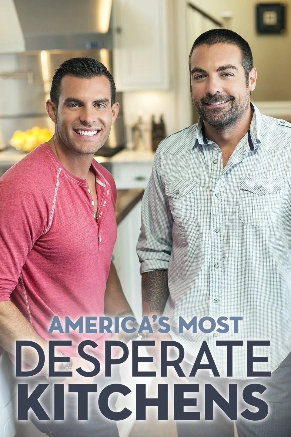 America's Most Desperate Kitchens Poster