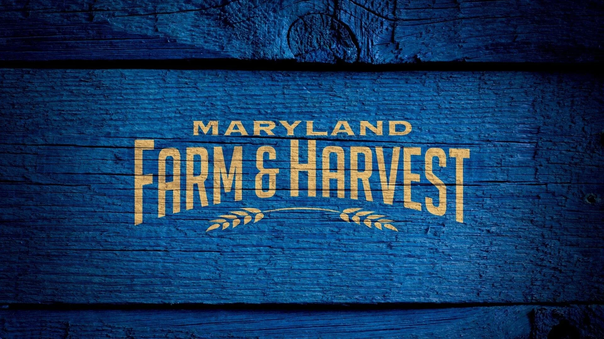 Maryland Farm & Harvest