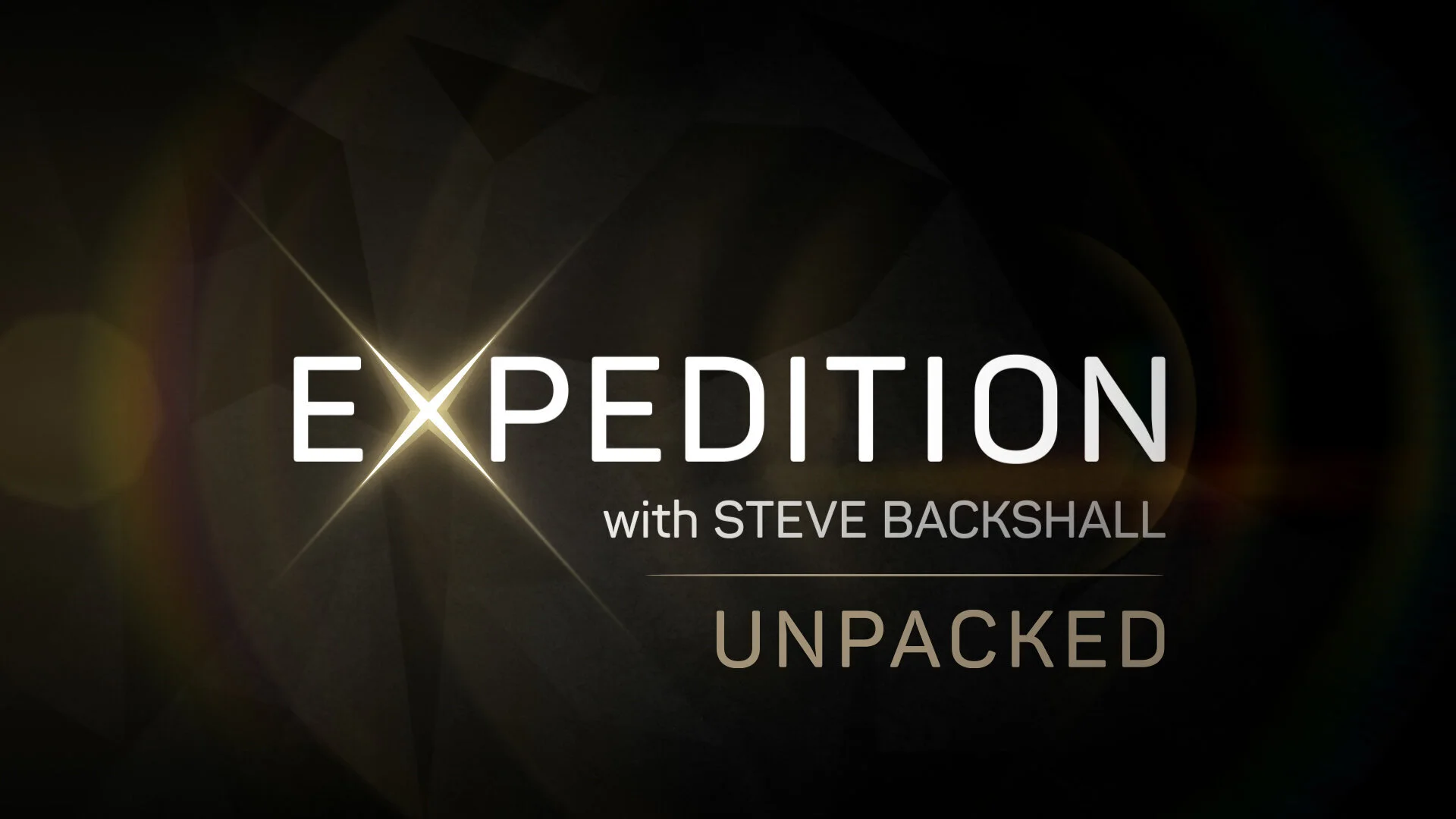 Expedition with Steve Backshall: Unpacked