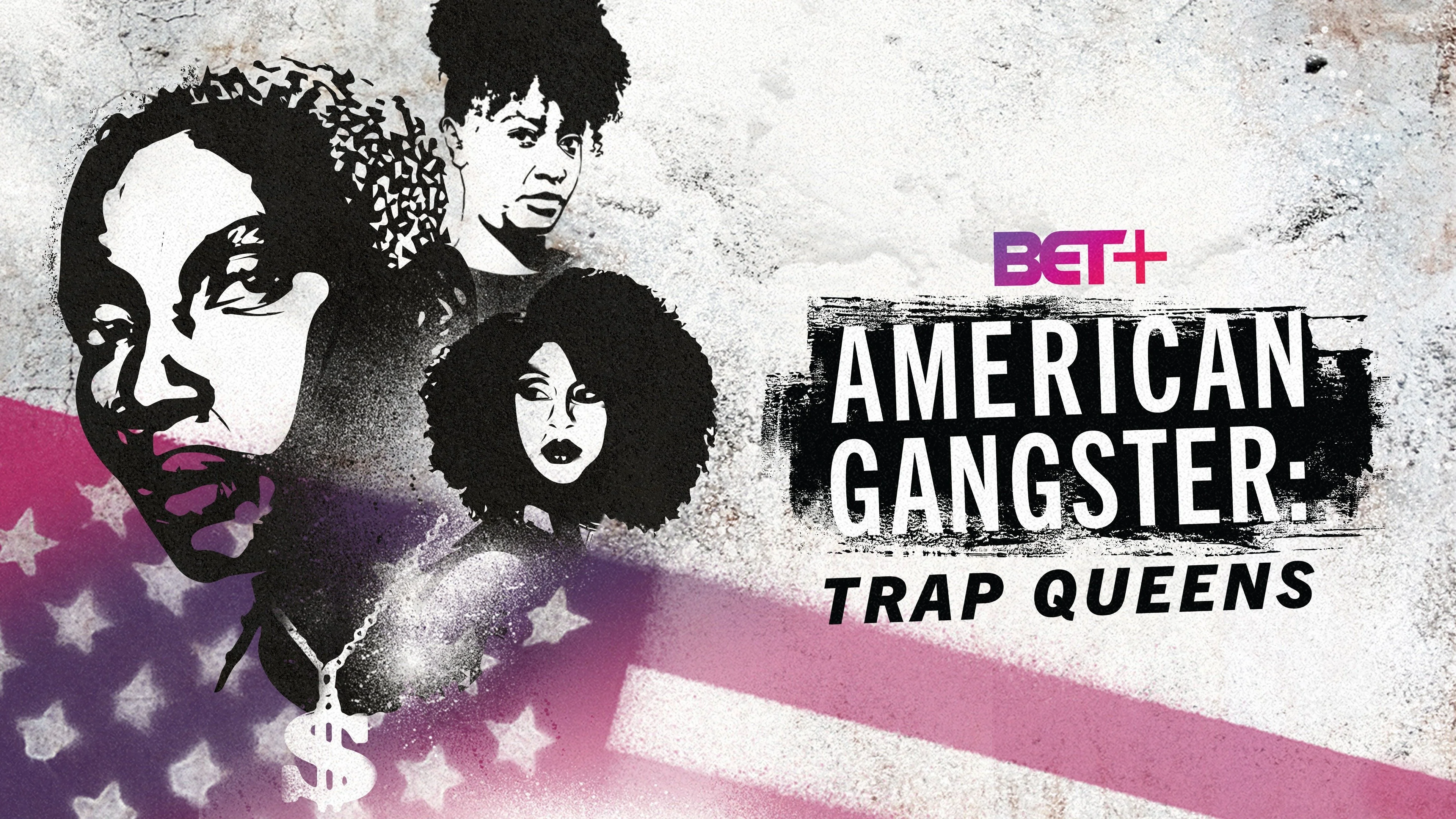 American Gangster: Trap Queens