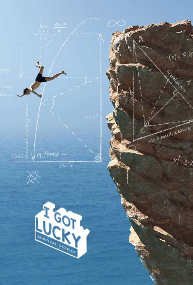 I Got Lucky: Survival Stories Poster
