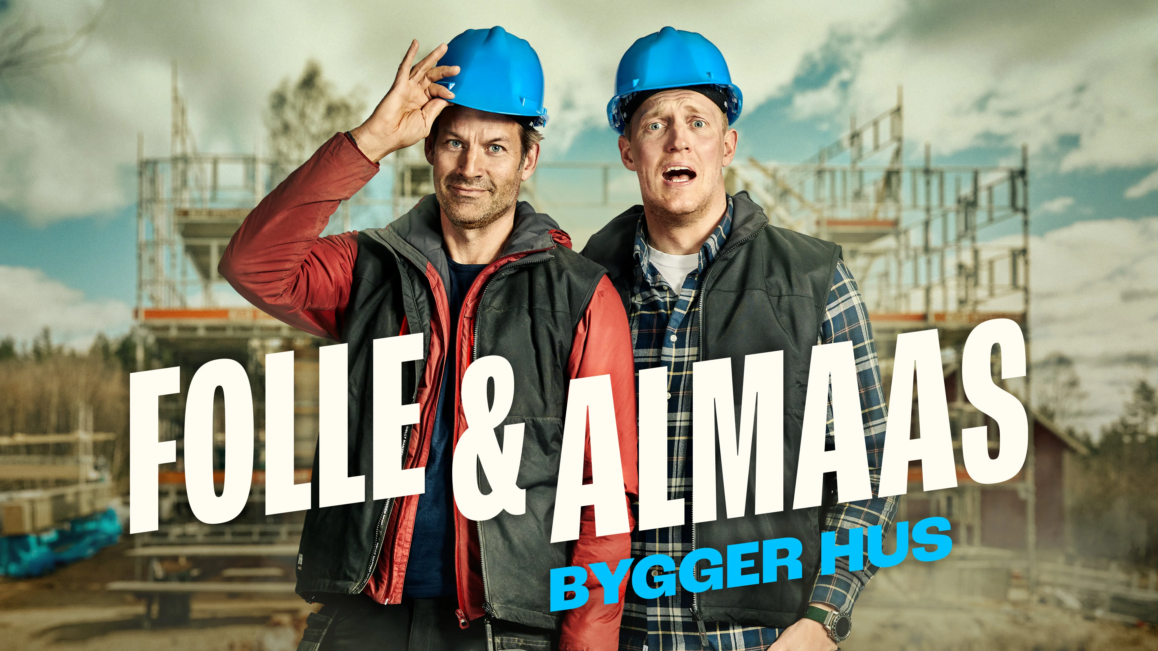 Folle og Almaas bygger hus